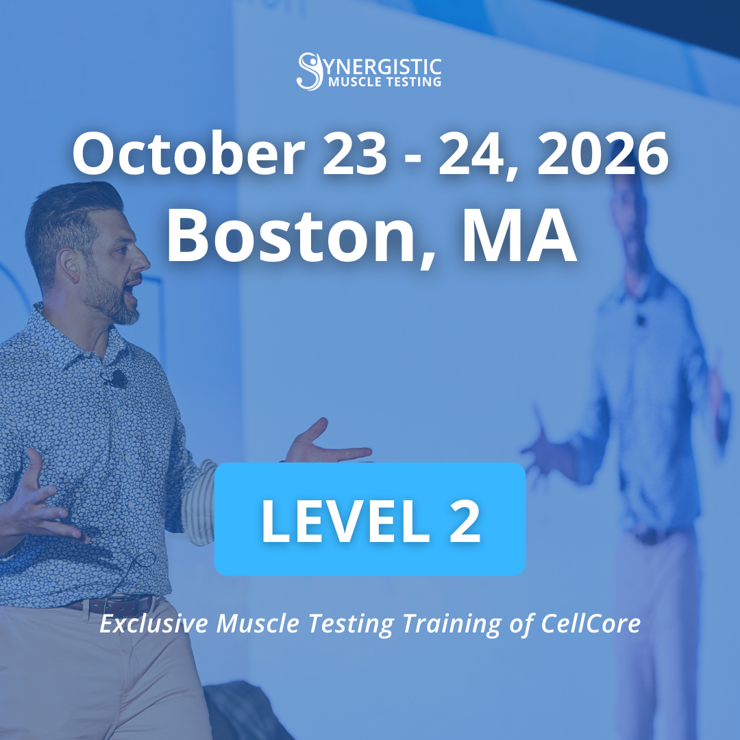 Level 2 Synergistic Muscle Testing Workshop in Boston, MA October 2026. Exclusive Muscle Testing Training of CellCore.