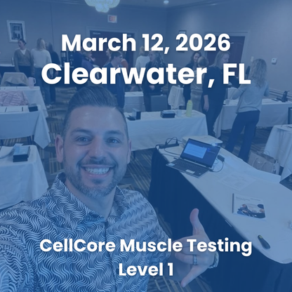 CellCore Muscle Testing - Clearwater FL - March 2026