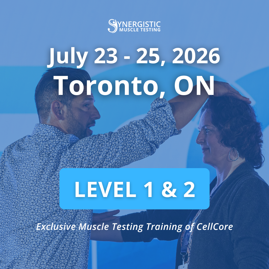 Level 1 and 2 Synergistic Muscle Testing Workshop in Toronto, ON July 2026. Exclusive Muscle Testing Training of CellCore.
