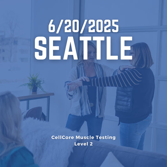 CellCore Muscle Testing Level 2 - Seattle